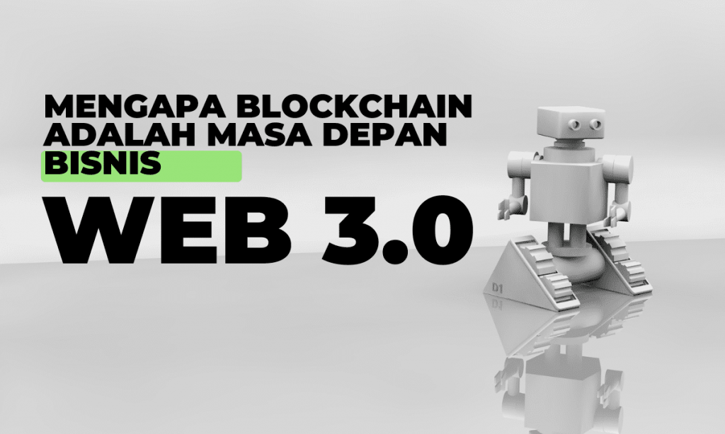 Mengapa-blockchain-adalah-masa-depan-bisnis-1024x614