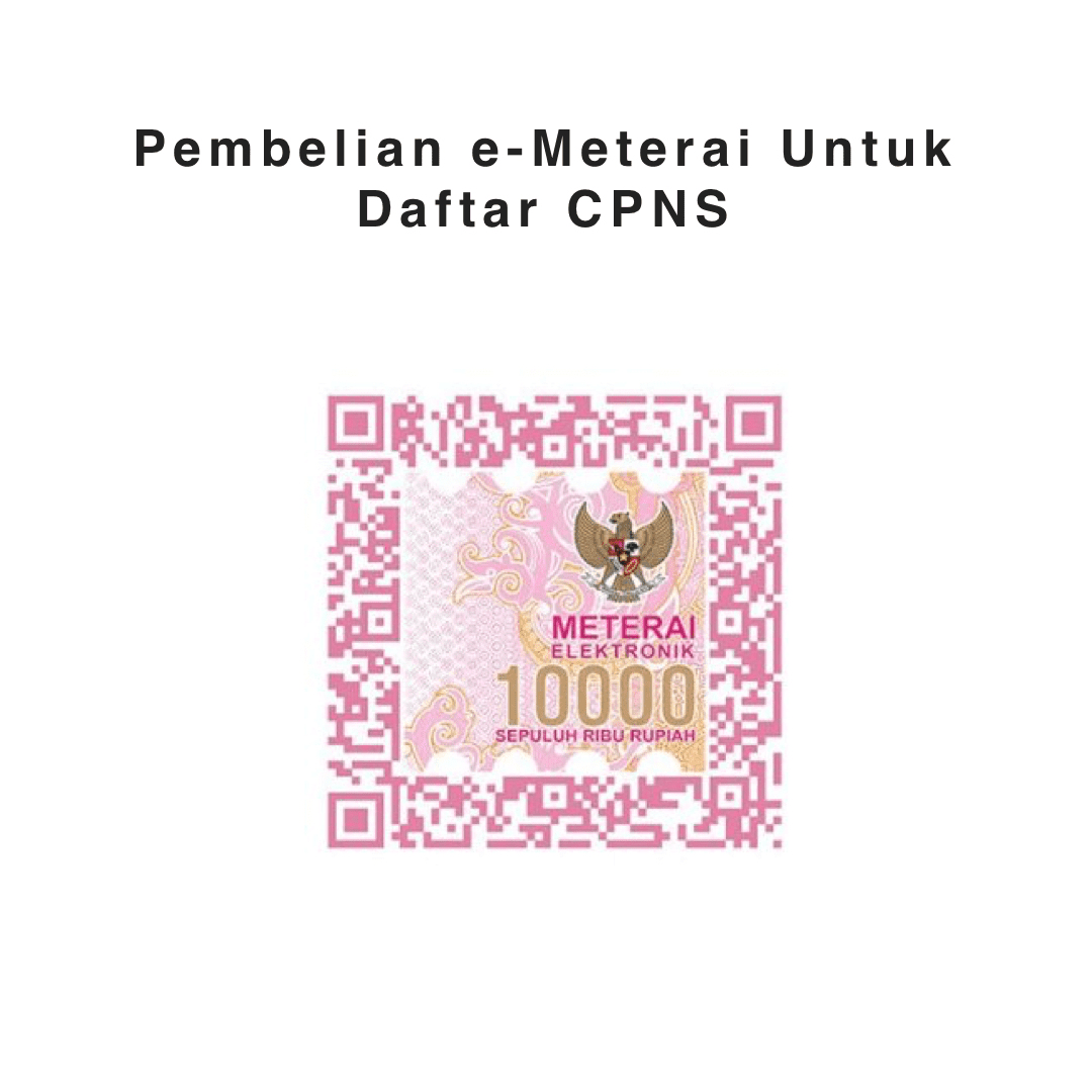 Pembelian e-Meterai Untuk Daftar CPNS